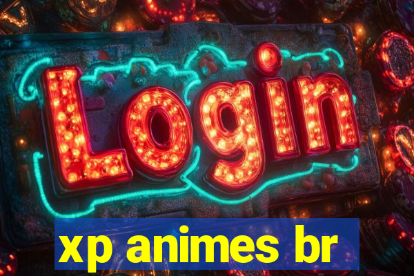 xp animes br